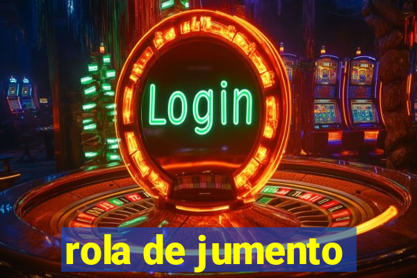 rola de jumento
